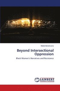 bokomslag Beyond Intersectional Oppression
