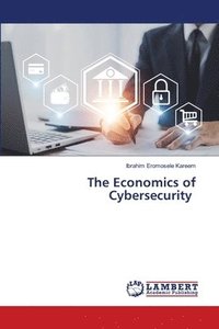 bokomslag The Economics of Cybersecurity