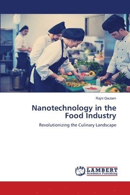 Nanotechnology in the Food Industry 1
