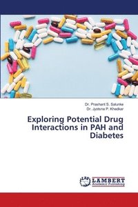 bokomslag Exploring Potential Drug Interactions in PAH and Diabetes