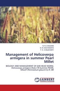 bokomslag Management of Helicoverpa armigera in summer Pearl Millet