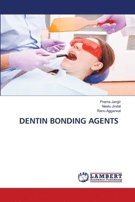 Dentin Bonding Agents 1