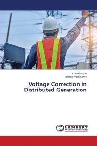 bokomslag Voltage Correction in Distributed Generation