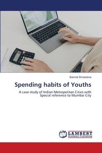 bokomslag Spending habits of Youths