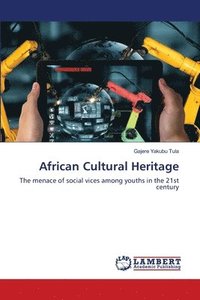 bokomslag African Cultural Heritage