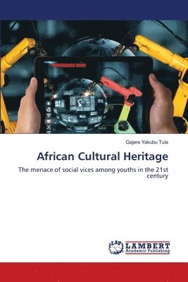 bokomslag African Cultural Heritage