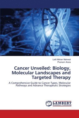 Cancer Unveiled