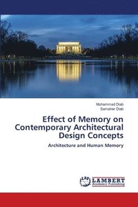 bokomslag Effect of Memory on Contemporary Architectural Design Concepts