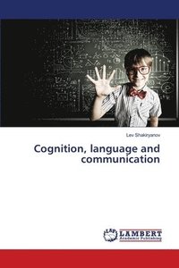 bokomslag Cognition, language and communication