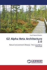 bokomslag GZ Alpha Beta Architecture 2.0