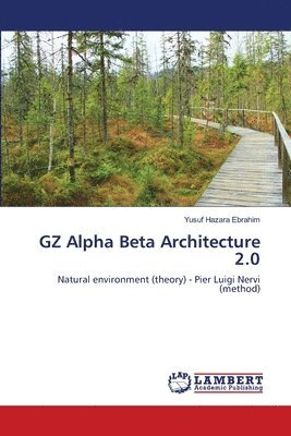 GZ Alpha Beta Architecture 2.0 1