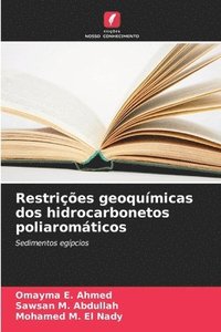bokomslag Restrições geoquímicas dos hidrocarbonetos poliaromáticos