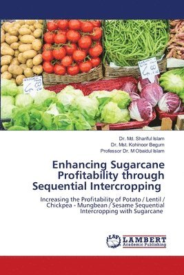 bokomslag Enhancing Sugarcane Profitability through Sequential Intercropping