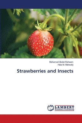 Strawberries and Insects 1