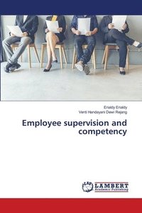 bokomslag Employee supervision and competency