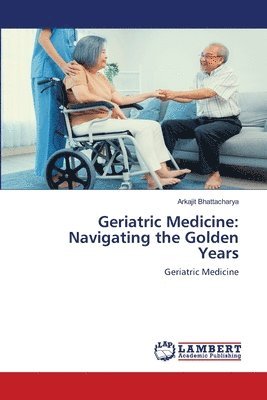 Geriatric Medicine 1