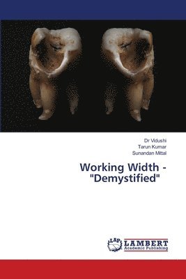 Working Width - &quot;Demystified&quot; 1