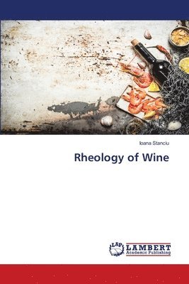 bokomslag Rheology of Wine