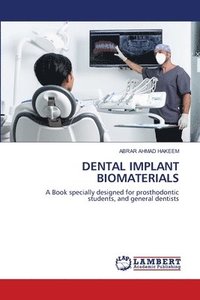 bokomslag Dental Implant Biomaterials