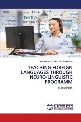 Teaching Foreign Languages Through Neuro-Linguistic Programm 1