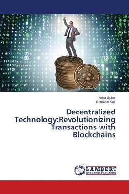 Decentralized Technology 1