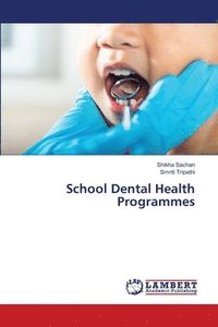 bokomslag School Dental Health Programmes