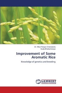 bokomslag Improvement of Some Aromatic Rice