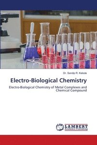 bokomslag Electro-Biological Chemistry