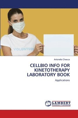 bokomslag Cellbio Info for Kinetotherapy Laboratory Book