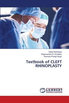 Textbook of CLEFT RHINOPLASTY 1