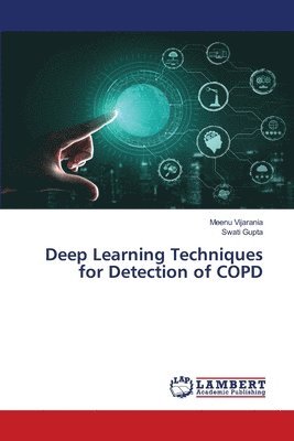 bokomslag Deep Learning Techniques for Detection of COPD