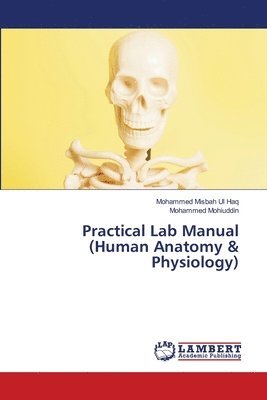 bokomslag Practical Lab Manual (Human Anatomy & Physiology)