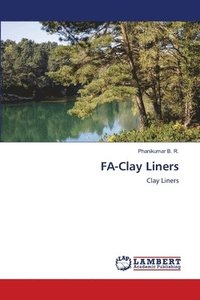 bokomslag FA-Clay Liners