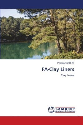 bokomslag FA-Clay Liners