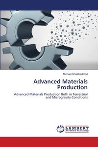 bokomslag Advanced Materials Production