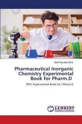 Pharmaceutical Inorganic Chemistry Experimental Book for Pharm.D 1