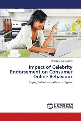 Impact of Celebrity Endorsement on Consumer Online Behaviour 1