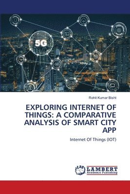 Exploring Internet of Things 1