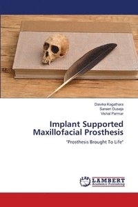bokomslag Implant Supported Maxillofacial Prosthesis