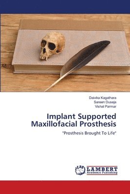 Implant Supported Maxillofacial Prosthesis 1