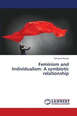 bokomslag Feminism and Individualism