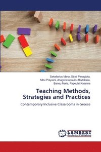 bokomslag Teaching Methods, Strategies and Practices