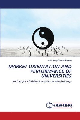 bokomslag Market Orientation and Performance of Universities