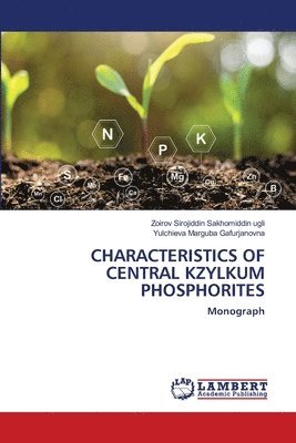 Characteristics of Central Kzylkum Phosphorites 1