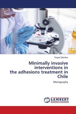 Minimally invasive interventions in the adhesions treatment in Chile 1