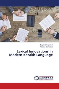 bokomslag Lexical Innovations in Modern Kazakh Language
