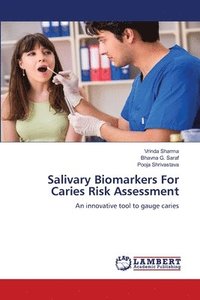 bokomslag Salivary Biomarkers For Caries Risk Assessment