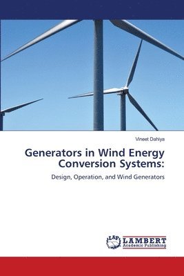 Generators in Wind Energy Conversion Systems 1