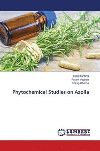 bokomslag Phytochemical Studies on Azolla