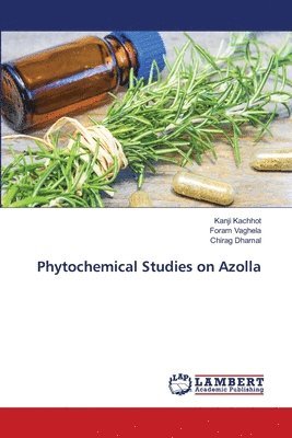 Phytochemical Studies on Azolla 1